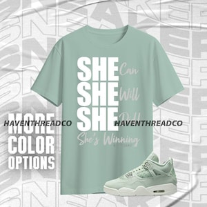 AJ 4 Seafoam Sail SHE Blue Unisex T-Shirt, Sweatshirt, Hoodie, Bella Canvas Shirt