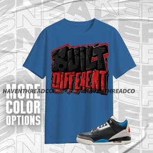 AJ 3 Rare Air Built Different Blue Black White Unisex T-Shirt, Hoodie, Sweatshirt To Match Sneaker, Bella Canvas Shirt