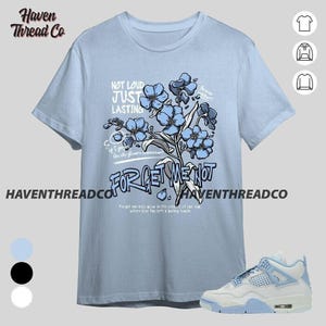 AJ 4 Forget Me Not Forget Me Not Blue Ice White Unisex T-Shirt, Hoodie, Sweatshirt To Match Sneaker, Bella Canvas Shirt