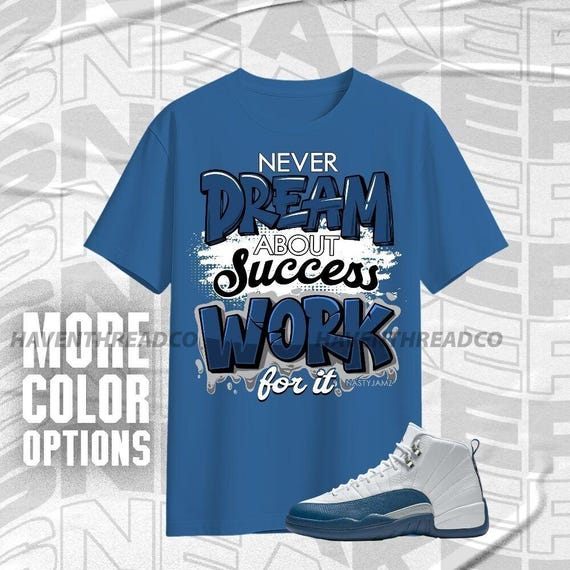 AJ 12 French Blue Work for Dream White Blue Color Shirt Match