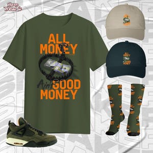 AJ 4 Undefeated Good Money Only Military Green Color Shirt, Socks, Hat Match Sneaker, Bella Canvas Shirt