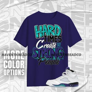 AJ 5 Grape Hard Times Team Navy Purple White Color Shirt Match Sneaker, Bella Canvas Shirt