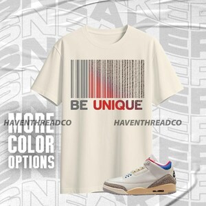 AJ 3 Seoul 2.0 Be Unique Natural Blue Red Unisex T-Shirt, Hoodie, Sweatshirt To Match Sneaker, Bella Canvas Shirt
