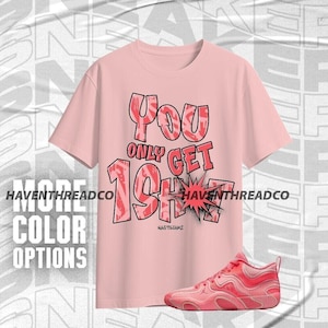Tatum 3 In A Blender One Shot Only Pink Red Unisex T-Shirt Match Sneaker, Bella Canvas Shirt
