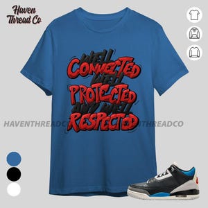 AJ 3 Rare Air WELL Blue Black White Unisex T-Shirt, Hoodie, Sweatshirt To Match Sneaker, Bella Canvas Shirt