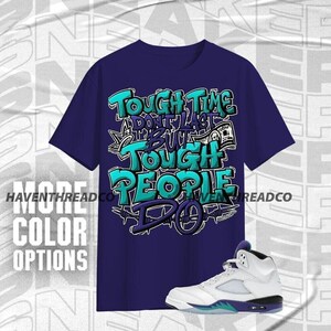 AJ 5 Grape Tough People Never Fall Team Navy Purple White Color Shirt Match Sneaker, Bella Canvas Shirt