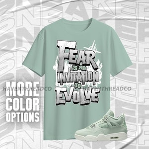 AJ 4 Seafoam Sail Run Into Fear Mint White Color Shirt Match Sneaker, Bella Canvas Shirt