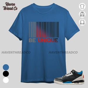 AJ 3 Rare Air Be Unique Blue Black White Unisex T-Shirt, Hoodie, Sweatshirt To Match Sneaker, Bella Canvas Shirt