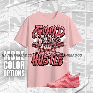 Tatum 3 In A Blender Good Things Red Pink Unisex T-Shirt, Hoodie, Sweatshirt To Match Sneaker, Bella Canvas Shirt