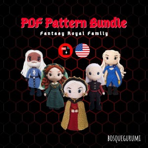 May include: Five crocheted dolls depicting characters from a fantasy royal family. The dolls have different outfits and hair colours, including white, blonde, and brown. The image includes the text "PDF Pattern Bundle Fantasy Royal Family."