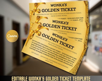 Printable Wonka's Golden Ticket Template, Editable Ticket, Event Ticket, Golden Birthday Ticket, Digital Download, Editable Golden Ticket