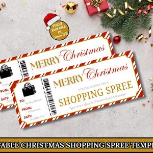 May include: Two rectangular Christmas shopping spree gift certificates with red and white striped borders. The certificates have a black shopping bag icon and the words "Merry Christmas" and "You're going on a shopping spree".