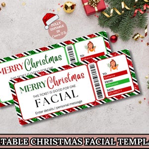 May include: Two Christmas-themed gift certificates for a facial. The tickets have a white background with red and green borders and the words "Merry Christmas" in red and green. The tickets are decorated with Christmas ornaments.