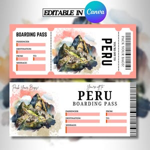 May include: Two pink boarding pass templates with the text "PERU" and "BOARDING PASS". Each ticket features a watercolor illustration of Machu Picchu. The text "Pack Your Bags!" and "You're off to" are also included. The top ticket has the text "EDITABLE IN Canva".