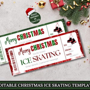 May include: Two Christmas-themed tickets with the text "Merry Christmas" and "Ice Skating". The tickets are red and green with a barcode and a space to add details. The image includes Christmas decorations.