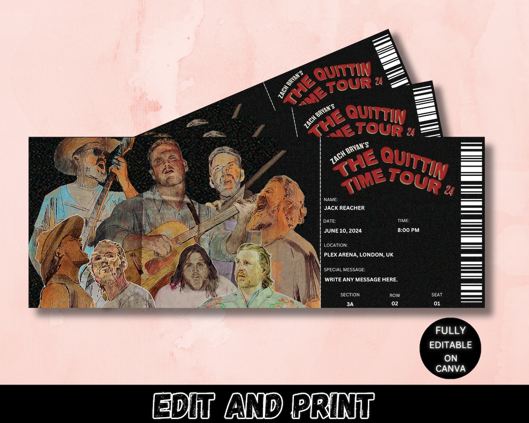 Editable Zach Bryan Concert Ticket, the Quittin Time Tour 2024, Zach