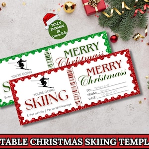 May include: Two Christmas gift certificate templates with red and green glitter borders. The tickets read "MERRY Christmas" and "YOU'RE GOING SKIING". The templates are fully editable in Canva.