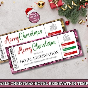 May include: Two Christmas hotel reservation templates. The top ticket has a gold border, the bottom one a pink floral border. Both read "Merry Christmas" in red and green script. The bottom ticket says "You have a hotel reservation".