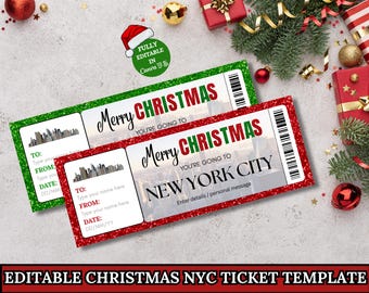 May include: Two Christmas-themed tickets with glittery red and green borders. The tickets read "Merry Christmas, You're Going To New York City" and include editable fields for personalization. Festive holiday decorations surround the tickets.