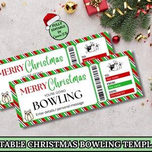 May include: Two Christmas-themed bowling tickets with red, green, and white stripes. The tickets read "Merry Christmas, You're Going Bowling" and include space for personalization. The image also includes Christmas decorations.