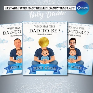 May include: Three baby shower scratch-off cards with the text "Who Has The Dad-To-Be?" and "Find Adam". Each card features an illustration of a father and baby. The cards have a blue and white watercolor design.