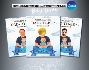 Editable Who Has The Baby Daddy Game, Find The Daddy Scratch Off Canva Template, Baby Shower Party Game, Printable Gender Reveal Activity
