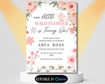 May include: A birthday party invitation featuring floral and butterfly designs, with the text "our little WILD FLOWER is Turning One!" in pink and black. The invitation includes party details for Arfa Rose's birthday.