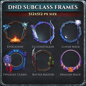 May include: A digital art image featuring six circular frames, each representing a Dungeons & Dragons subclass. The frames are adorned with fantasy elements like a dragon, bow and arrow, and a staff. Text at the top reads "DND SUBCLASS FRAMES" and "512x512 PX SIZE".