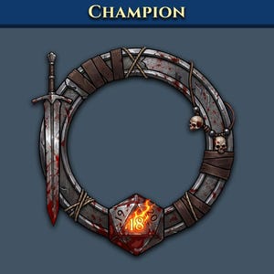 May include: A circular frame featuring the word CHAMPION at the top, a silver sword on the left, and two small skulls on the right. The frame is metallic, blood-stained, and wrapped in brown leather straps, with a red 20-sided die at the bottom.