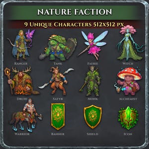 May include: Digital art featuring nine unique fantasy characters from the Nature Faction, including a Ranger, Tank, Faerie, Witch, Druid, Satyr, Monk, Alchemist, and Warrior. Also shown are a banner, shield, and icon.