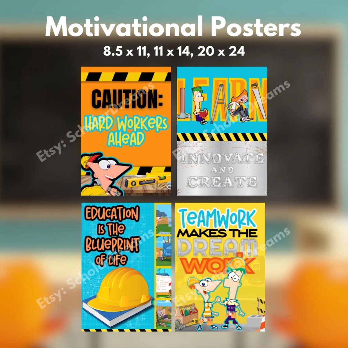 Phineas and Ferb Construction Theme Classroom Posters (4 Pack) (DIGITAL ...