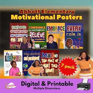 Abbott Elementary Inspired Classroom Motivational Posters (7pack) (DIGITALLY and PRINTABLE)