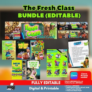 May include: A digital printable classroom decor bundle with a 90s theme. The bundle includes a banner, bulletin borders, posters, and classroom rules. The posters feature motivational quotes and bright colors. The text "The Fresh Class Bundle (Editable)" is at the top of the image.