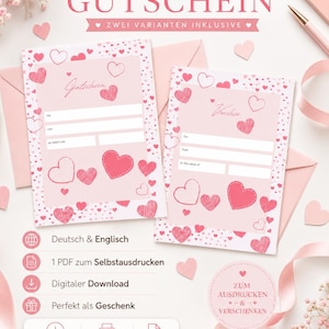 May include: Two printable gift voucher templates in pink and white with heart patterns. One card features the German text Gutschein, the other the English text Voucher. Both include blank fields for recipient, sender, and value, presented with envelopes.