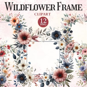 Wildflower Frame Clipart, Floral Border Clipart, Decorative Printable Flower Photo Frame, Greenery Png, Picture Ornament, Sublimation Design
