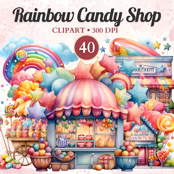 Rainbow Candy Shop Clipart, Candy Storefront Clipart, Candy Store, Sweet, Watercolor, Transparent Png, Instant Download