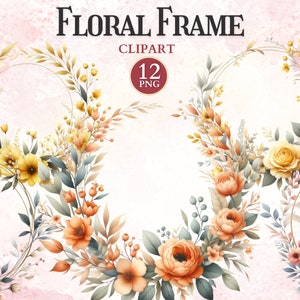 Floral Frame Clipart, Flower Border Clipart, Greenery Wreath Png, Decorative Printable Photo Frames, Picture Ornament, Sublimation Design