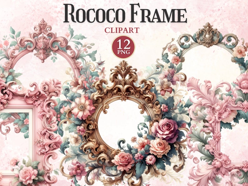 Puede incluir: Un conjunto de 12 im&aacute;genes de clipart digitales que presentan marcos rococ&oacute; ornamentados con adornos florales en tonos de rosa, dorado y verde. Los marcos son perfectos para agregar un toque de elegancia vintage a tus dise&ntilde;os.