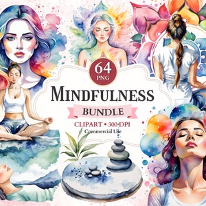 May include: Watercolor illustrations of women in various yoga poses and meditative states, surrounded by colorful floral and abstract elements. The image includes the text "Mindfulness Bundle" and details about the clipart.