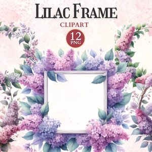 Lilac Frame Clipart, Floral Border Clipart, Decorative Printable Flower Photo Frames, Greenery Png, Picture Ornament, Sublimation Design