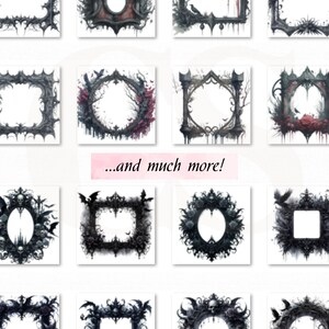 May include: A collection of 12 gothic-style digital frames with intricate black and white designs. The frames are perfect for adding a spooky or dramatic touch to your digital projects.
