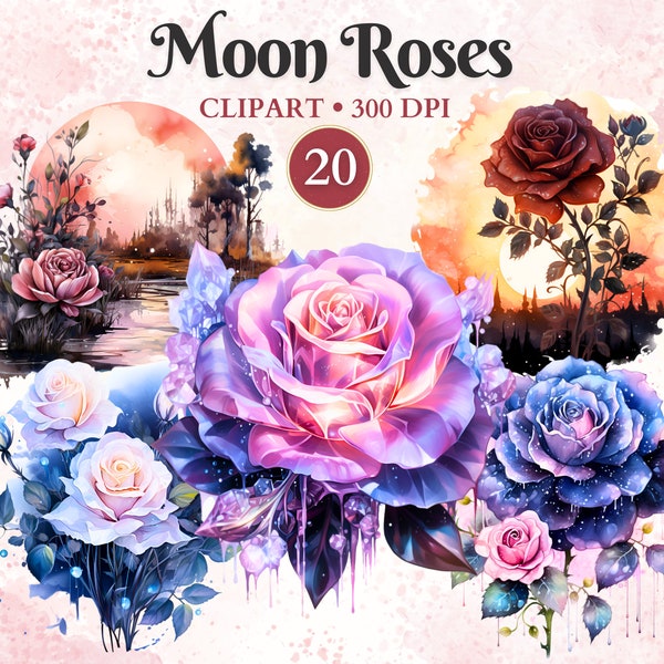 Moon Roses Clipart, Watercolor, Moon Clipart, Magic Galaxy Flowers Clipart, Celestial Clipart, Space, Dreamy, Heaven, Cosmic, Fantasy Galaxy