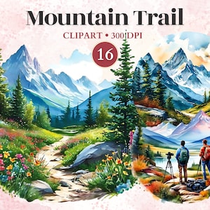 May include: A watercolor illustration of a mountain trail with a lush green forest and a winding path. The mountains are snow-capped and the sky is a vibrant blue. The image is part of a set of 16 watercolor illustrations.