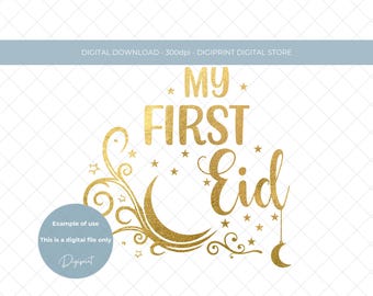 My first Eid PNG for baby, Eid Mubarak sublimation instant digital download, Eid Mubarak decal for print, Babies first Eid Mubarak digital
