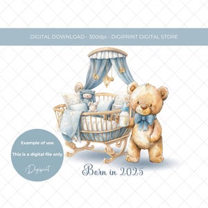 Né en 2025 bébé garçon nounours aquarelle sublimation PNG, nouveau design de carte de bébé garçon, 2025 nouveau bébé transfert impression numérique, impression chambre de bébé PNG