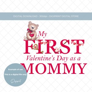 Il mio primo giorno di San Valentino da mamma, design di sublimazione PNG di San Valentino per la nuova mamma, download digitale di Valentine Clipart, PNG di San Valentino