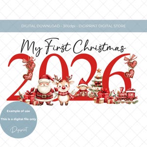 Puede incluir: Un diseño gráfico digital que presenta el texto My First Christmas sobre los números rojos grandes 2026. El diseño incluye ilustraciones en acuarela de Santa Claus, un reno, un elfo, un árbol de Navidad, regalos y un tren de juguete rojo.