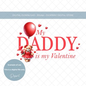 Mon papa est ma Saint-Valentin, conception de sublimation de bébé de la Saint-Valentin, téléchargement numérique des cliparts de la Saint-Valentin, image de sticker design Saint-Valentin ours rouge