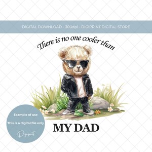 Il n'y a personne de plus cool que mon papa pour la fête des pères, téléchargement numérique ours graphique, transfert par sublimation ours PNG, ours en peluche fête des pères téléchargement