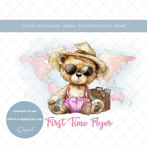 First time flyer PNG for girl, kids first holiday digital print, bear on holiday vacation PNG digital image clipart, holiday print graphic